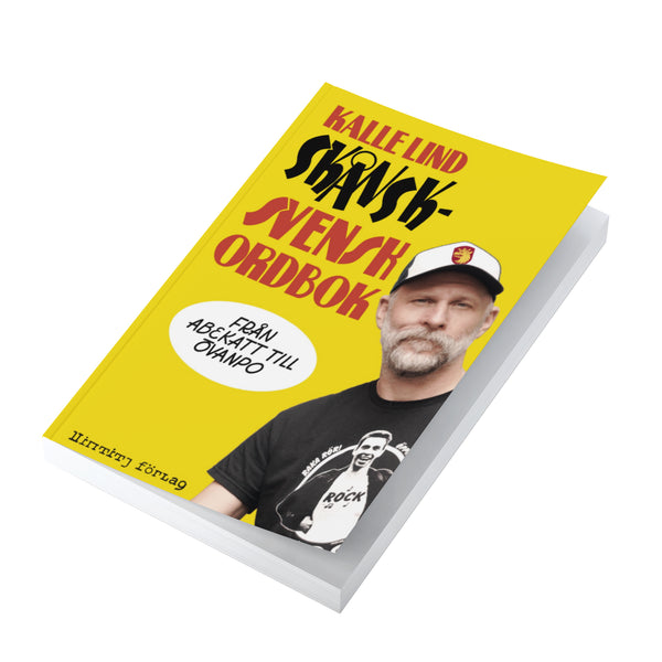 Skånsk-svensk ordbok: Från abekatt till övanpo av Kalle Lind (Pocket)